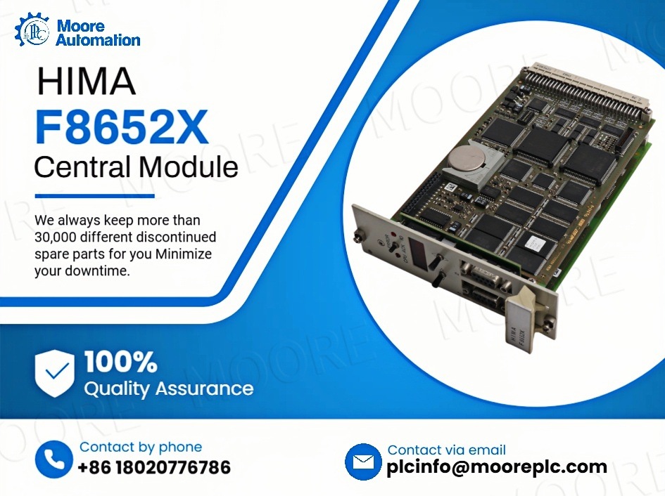 Why Are More Industrial Buyers Choosing HIMA F8652X Central Module for DCS System Upgrades?