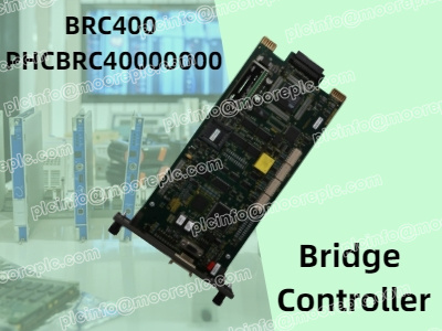 Comprehensive Analysis of ABB BRC400 PHCBRC40000000 Bridge Controller