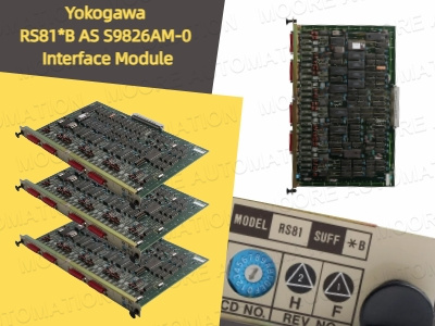Yokogawa RS81*B AS S9826AM-0 Interface Module - The Key to Building Stable Industrial Communications