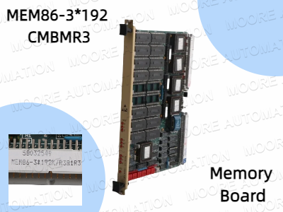 ABB MEM86-3*192 CMBMR3 memory board: a key component for optimizing industrial memory performance