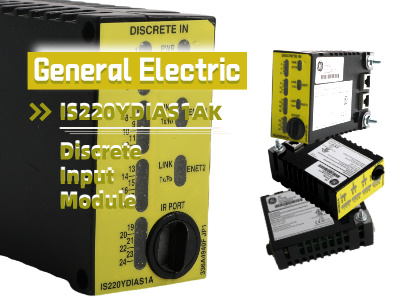 Exploring the GE IS220YDIAS1AK Discrete Input Module