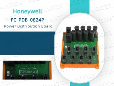 Honeywell FC-PDB-0824P Power Distribution Board: Helping Industrial Automation Systems Achieve Higher Reliability
