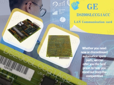 GE DS200SLCCG1ACC LAN Communication Card: A Reliable Connectivity Solution for Harsh Industrial Environments